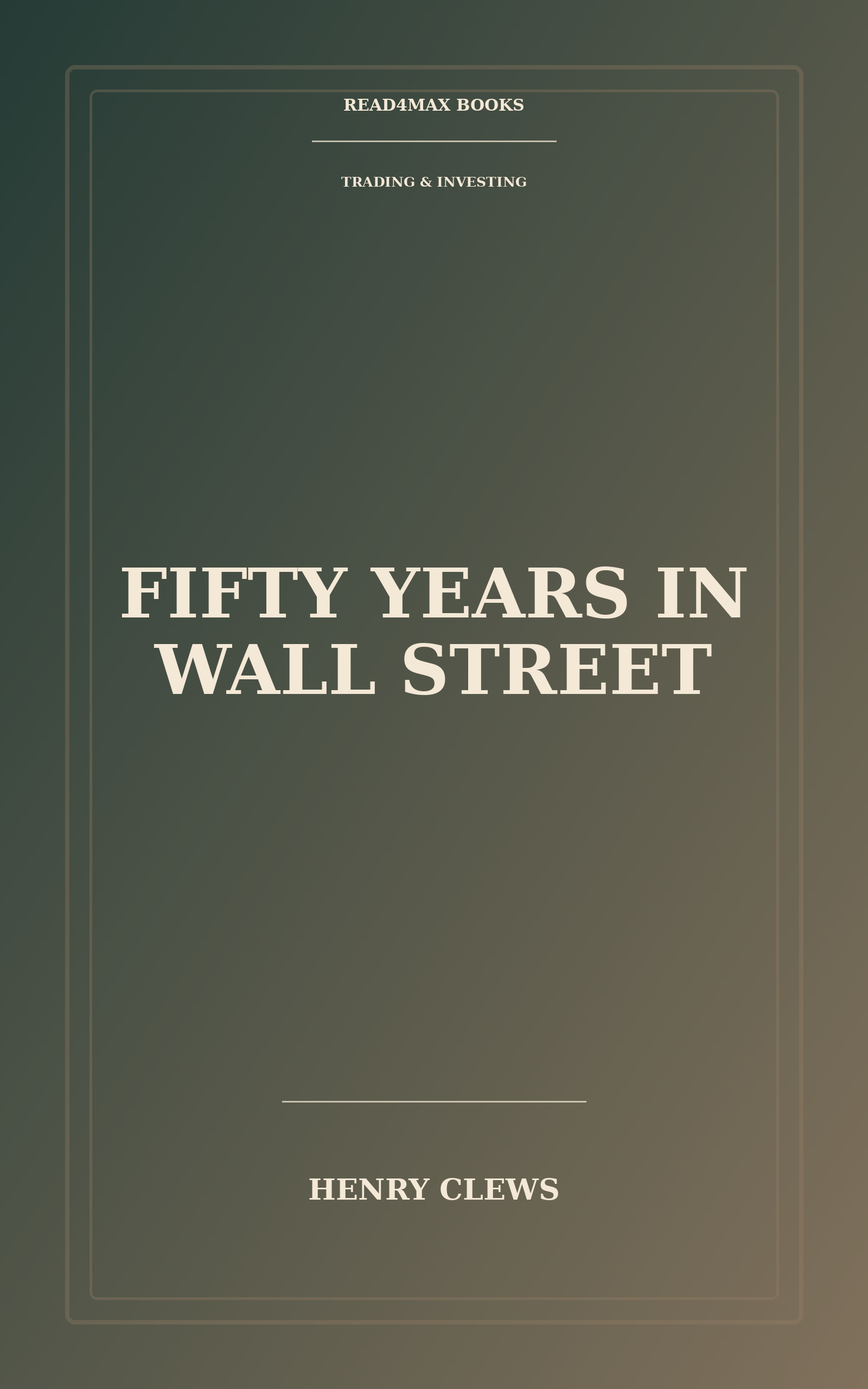 Cover of Fifty Years in Wall Street